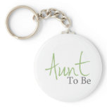 Aunt To Be (Green Script) Key Chains