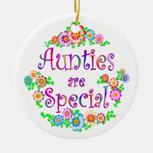 AUNTIES are Special Christmas Ornament