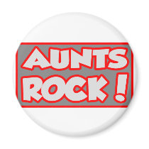 Aunts Rock! magnets