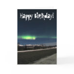 Aurora Borealis Night; Happy Birthday Card