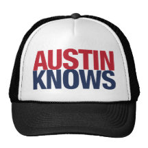 Austin Knows Trucker Hat