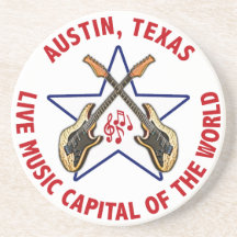 Austin, Texas Live Music Capital of the World Coaster