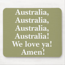Australia We Love Ya Mousepad