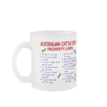 AUSTRALIAN CATTLE DOG Property Laws 2 Coffee Mug