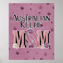 Australian Kelpie MOM Print