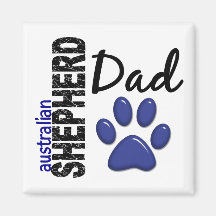 Australian Shepherd Dad 2 Fridge Magnet