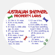 AUSTRALIAN SHEPHERD Property Laws 2 Sticker