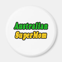 Australian SuperMom Refrigerator Magnets