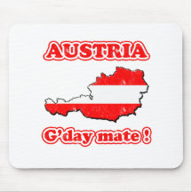 Austria - G'day mate ! Mouse Pad