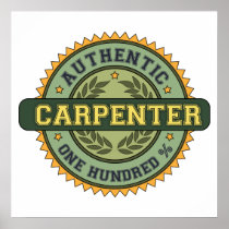 Authentic Carpenter Poster
