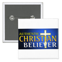 Authentic Christian believer gift design Pinback Button