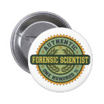 Authentic Forensic Scientist Pinback Button