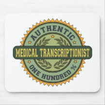 Authentic Medical Transcriptionist Mouse Mat