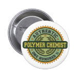 Authentic Polymer Chemist Pinback Button