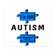 Autism 1 in 150 1 Every 20 Minutes Postcards
