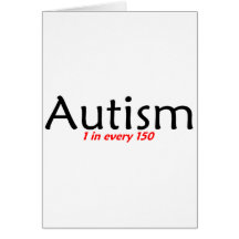 Autism 1 in 150 Black and Red Card