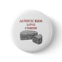 autism awareness design what autistic kids love pinback button
