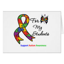 Autism Awareness For My Students Card