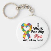 Autism Awareness I Walk For My Hero Key Chain