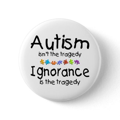 Autism Awareness Isnt The Tragedy Pinback Buttons by AutismZazzle