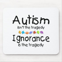 Autism Awareness Isnt The Tragedy Mouse Pad