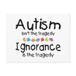 Autism Awareness Isnt The Tragedy Post Cards