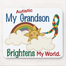 Autism BRIGHTENS MY WORLD 1 Grandson Mousepads