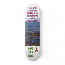 Autism- Hope for recovery Skateboard