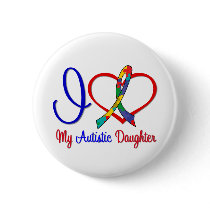 Autism I Love My Autistic Daughter
