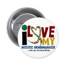 AUTISM I Love My Autistic Granddaughter 2 Buttons
