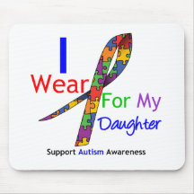 Autism I Wear Puzzle Ribbon For My Daughter Mouse Mats