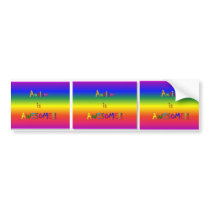 Autism is AWESOME Bumper Sticker