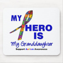 Autism My Hero is My Granddaughter Mouse Pads