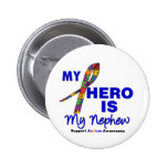 Autism My Hero is My Nephew Pins