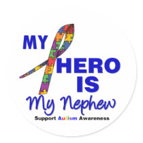 Autism My Hero is My Nephew Round Stickers
