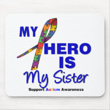 Autism My Hero is My Sister Mouse Mat