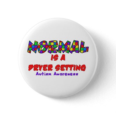 Autism Normal is a Dryer Setting Button by UTeezSF