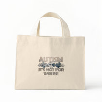 Autism: Not For Wimps Canvas Bags