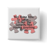 "Autism: Not Speaking" Puzzle Button