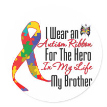 Autism Ribbon Hero in My Life My Brother Sticker