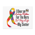 Autism Ribbon Hero in My Life My Sister Postcard