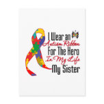 Autism Ribbon Hero in My Life My Sister Postcards