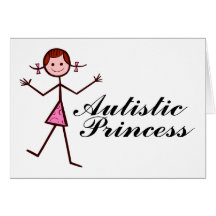 Autistic Princess (Girl) Greeting Card