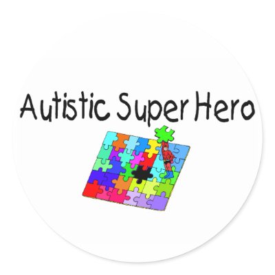 Autistic Super Hero Stickers by CelebrationZazzle