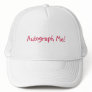 Autograph Me! Hat