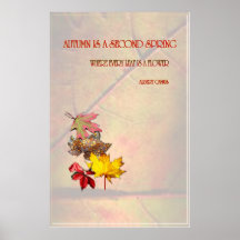 Autumn Is a Second Spring Posters