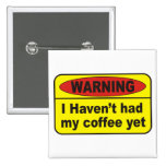 Avertissement - café badges