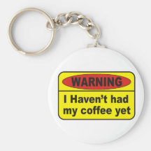 Avertissement - café porte-clefs