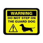 Avertissement drôle de chien de garde de teckel magnets rectangulaires