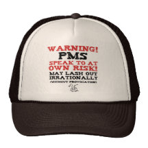 Avertissement ! PMS ! Casquettes De Camionneur